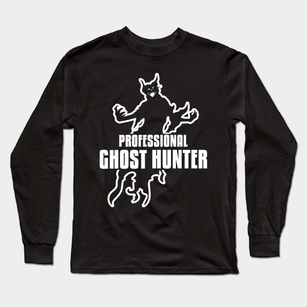 Professional ghost hunter Long Sleeve T-Shirt by voidea